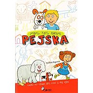 Mami, tati chceme pejska - Vendula Hegerová