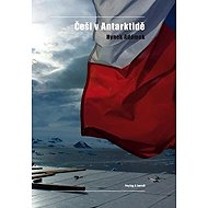 Češi v Antarktidě - 