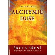 Alchymie duše - Klocek Dennis