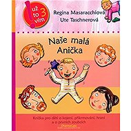 Naše malá Anička - 