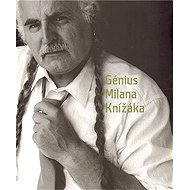 Génius Milana Knížáka - Milan Knížák  Václav Budinský