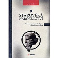 Starověká náboženství - Jan Heller