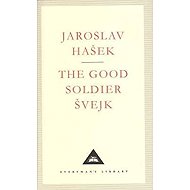 The Good Soldier Svejk (Everyman´S Library Classics) - 