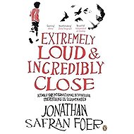 Extremely Loud a incredibly close - Jonathan Safran Foer