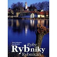Ryby, rybníky, rybníkáři - 