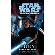 Star Wars: Fury - Aaron Allston