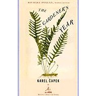 The Gardener´s Year - Karel Čapek
