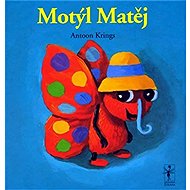 Motýl Matěj - 