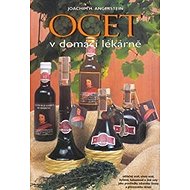 Ocet v domácí lékárně - 