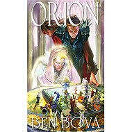 Orion - Ben Bova