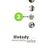 Hvězdy ezoterického nebe 2 - Miloš Matula