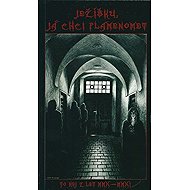 Ježíšku, já chci plamenomet 2010/2011 - collective of authors