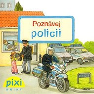 Poznávej policii - Monika Wittmann  Simone Nettingsmeier