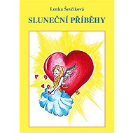 Sluneční příběhy - Jitka Ševčíková