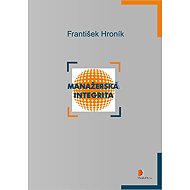 Manažerská integrita - František Hroník
