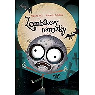 Zombíkovy narozky - Alberto Pez
