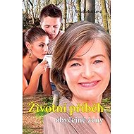 Životní příběh obyčejné ženy - Věra Řeháčková