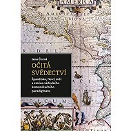 Očitá svědectví - Jana Černá