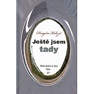 Ještě jsem tady - 