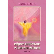 Dějiny eurytmie v českých zemích - 