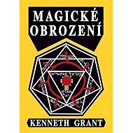 Magické obrození - Kenneth Grant