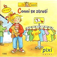 Conni se ztratí - Liane Schneider