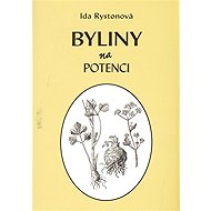 Byliny na potenci - Ida Rystonová