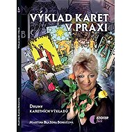 Výklad karet v praxi - Martina Blažena Boháčová