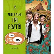 Příběh filmu Tři bratři - Darek Šmíd  Jan Svěrák