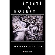 Štěstí a bolest - 