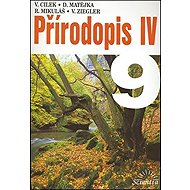 Přírodopis IV pro 9. ročník ZŠ - Václav Cílek