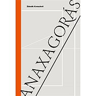 Anaxagorás - Zdeněk Kratochvíl