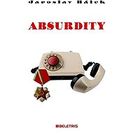 Absurdity - Jaroslav Bálek