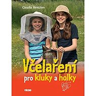 Včelaření pro kluky a holky - 