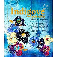 Indigové pohádky - Martina Mia Svobodová