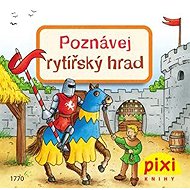 Poznávej rytířský hrad - Cordula Thörner