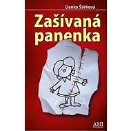Zašívaná panenka - Danka Šárková