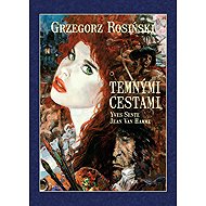 Temnými cestami - 