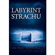 Labyrint strachu - 