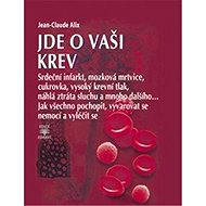 Jde o vaši krev - Jean-Claude Alix