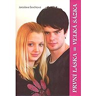 První láska = Velká sázka - Jaroslava Ševčíková