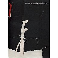 Vladimír Novák /1967 - 2017/ - 