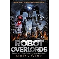 Robot Overlords - 