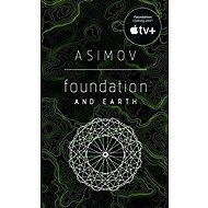 Foundation and Earth - Isaac Asimov