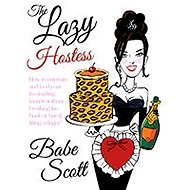 The Lazy Hostess - 