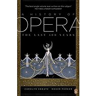 A History of Opera - Robert B. Parker