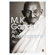An Autobiography - Mahatma Gandhi