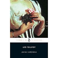 Anna Karenina - Lev Nikolajevič Tolstoj