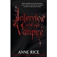 Interview with the Vampire - Anne Rice