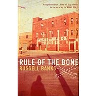 Rule of the Bone - 